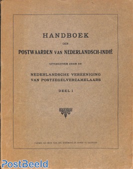 Handboek der Postwaarden van Nederlandsch Indië, 2 delen samen